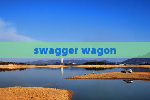 swagger wagon
